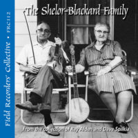 The Shelor-Blackard Family(From the collection of Ray Alden & Dave Spilkia)
