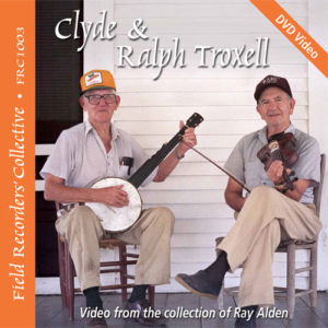 Clyde & Ralph Troxell