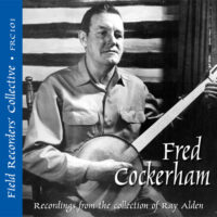 FRC101 – Fred Cockerham (From the collection of Ray Alden) 